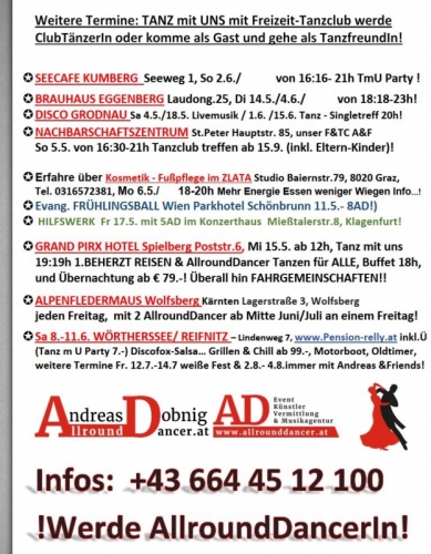 Vieles Brauhaus  14.5. und 4.6. mit Tanzstudio Gabalier  oder Wörthersee 8-11.6.u.Seecafe Kumberg 2.6. Freizeit club 06644512100